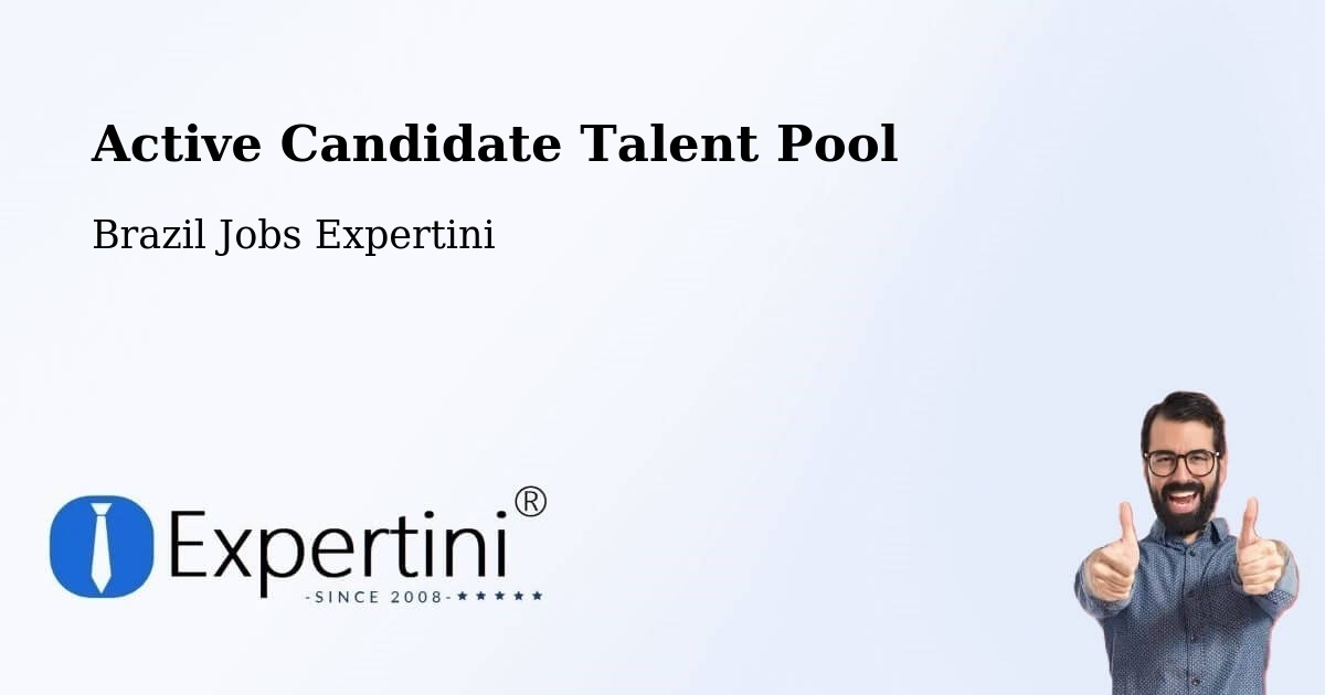Active Candidate Talent Pool – Mutuípe - Brazil Jobs Expertini