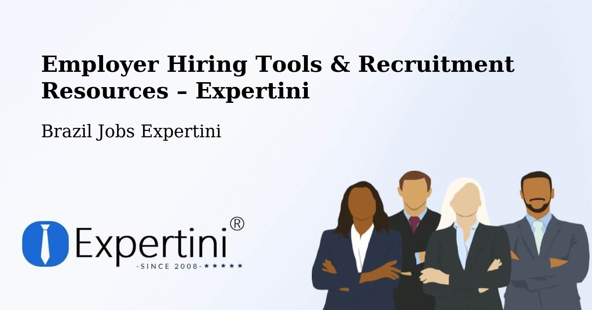 Employer Hiring Tools & Recruitment Resources – Mutuípe - Mutuípe, Brazil Jobs Expertini