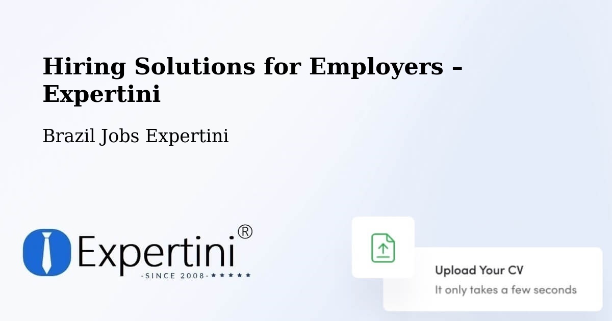 Hiring Solutions for Employers in Mutuípe - Mutuípe, Brazil Jobs Expertini