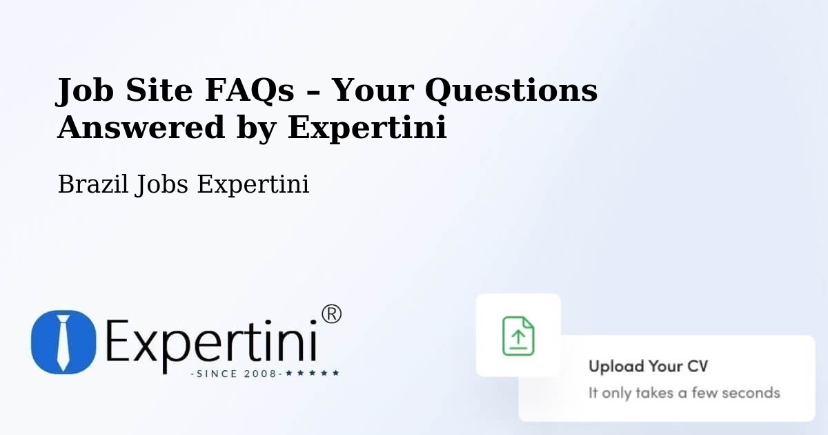 Job Site FAQs – Frequently Asked Questions – Mutuípe - Mutuípe, Brazil Jobs Expertini