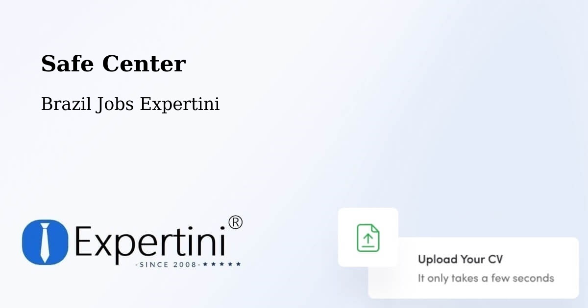 Safety Center – Mutuípe - Brazil Jobs Expertini